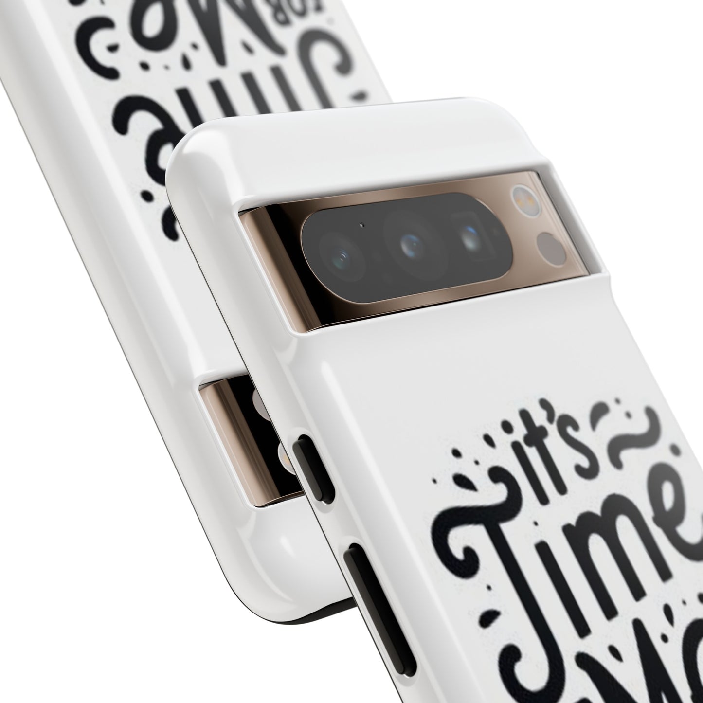 "It's Time for Me Time" Tough Phone Cases
