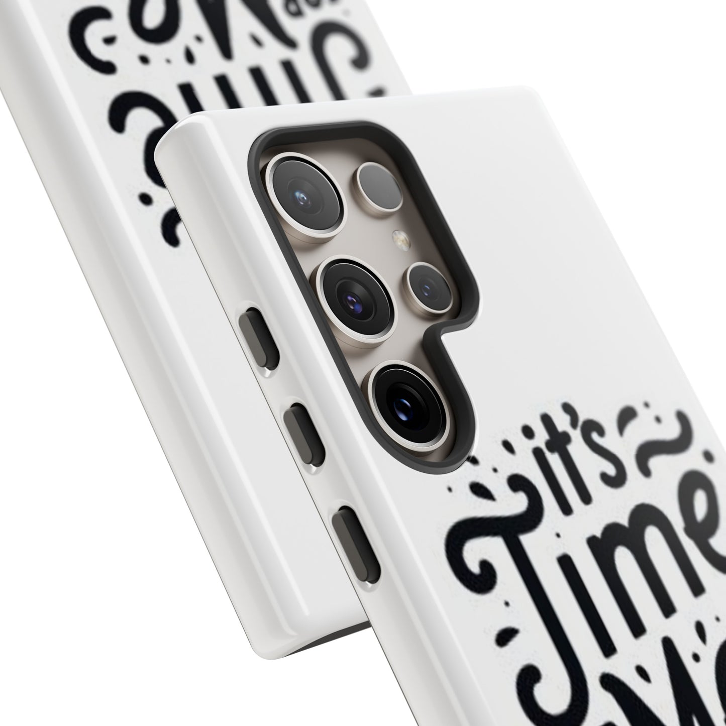 "It's Time for Me Time" Tough Phone Cases