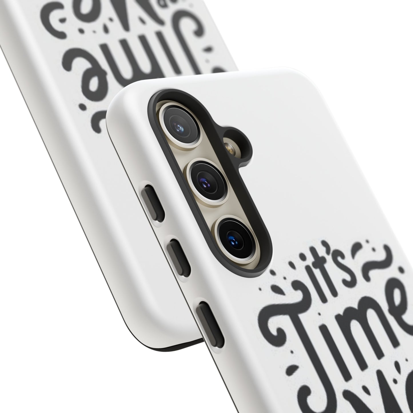"It's Time for Me Time" Tough Phone Cases